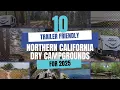 10 Northern California Dry Campgrounds to Try in 2025