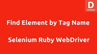 Selenium Ruby Find Element by Tag Name