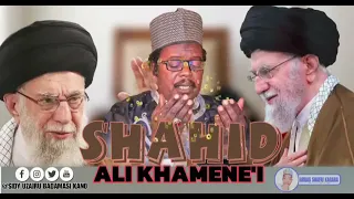 shaheed ali khamenei sabuwar wakar sidi uzairu badamasi kano 