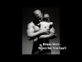 Lagu Bruno Mars - Never Say You Can't [Lyrics On Description]