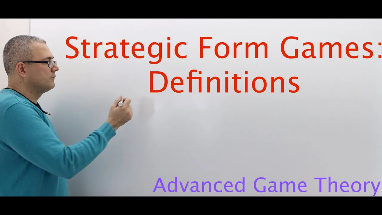 (AGT1E1) [Game Theory] Strategic (normal) Form Games: Definitions