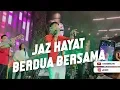 Download Lagu JAZ -  Berdua Bersama Live