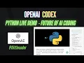 OpenAI Codex - Python Live Demo