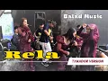 Download Lagu Tanjidor version Balad Music - Rela || Ulland Bulan X Umi Nurul ( Live Babakan Andir Lembang )