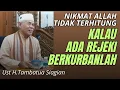Nikmat Allah Tidak Terhitung Kalau Ada Rejeki Berkurbanlah | Ust Tambatua Siagian