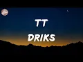 Driks - TT (Lyrics)