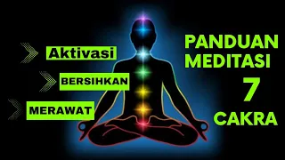 Download PANDUAN MEDITASI AKTIVASI BERSIHKAN DAN MERAWAT 7 CAKRA TUBUH MP3