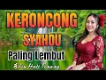 Download Lagu KERONCONG SYAHDU - LAGU KERONCONG FULL ALBUM PALING LEMBUT - LAGU KERONCONG JAWA MUSIK TENANG ATI
