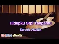 Lagu New Syclon - Hidupku Sepi Tanpamu Karaoke Akustik