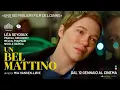 Video di Un bel mattino - trailer