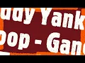 Daddy Yankee & Snoop - Gangsta Zone