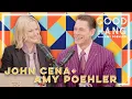 John Cena Good Hang with Amy Poehler