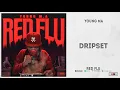 Young M.A - Dripset (Red Flu)