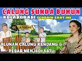 Download Lagu CALUNG SUNDA BUHUN || KOLABORASI TERBAIK SAAT INI || ALUNAN CALUNG KENDANG DAN REBAB PALING ADEM