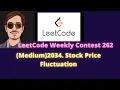 Leetcode Weekly Contest 262 2034 Stock Price Fluctuation Medium in English