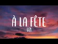 Uzi - À LA FÊTE (Lyrics)