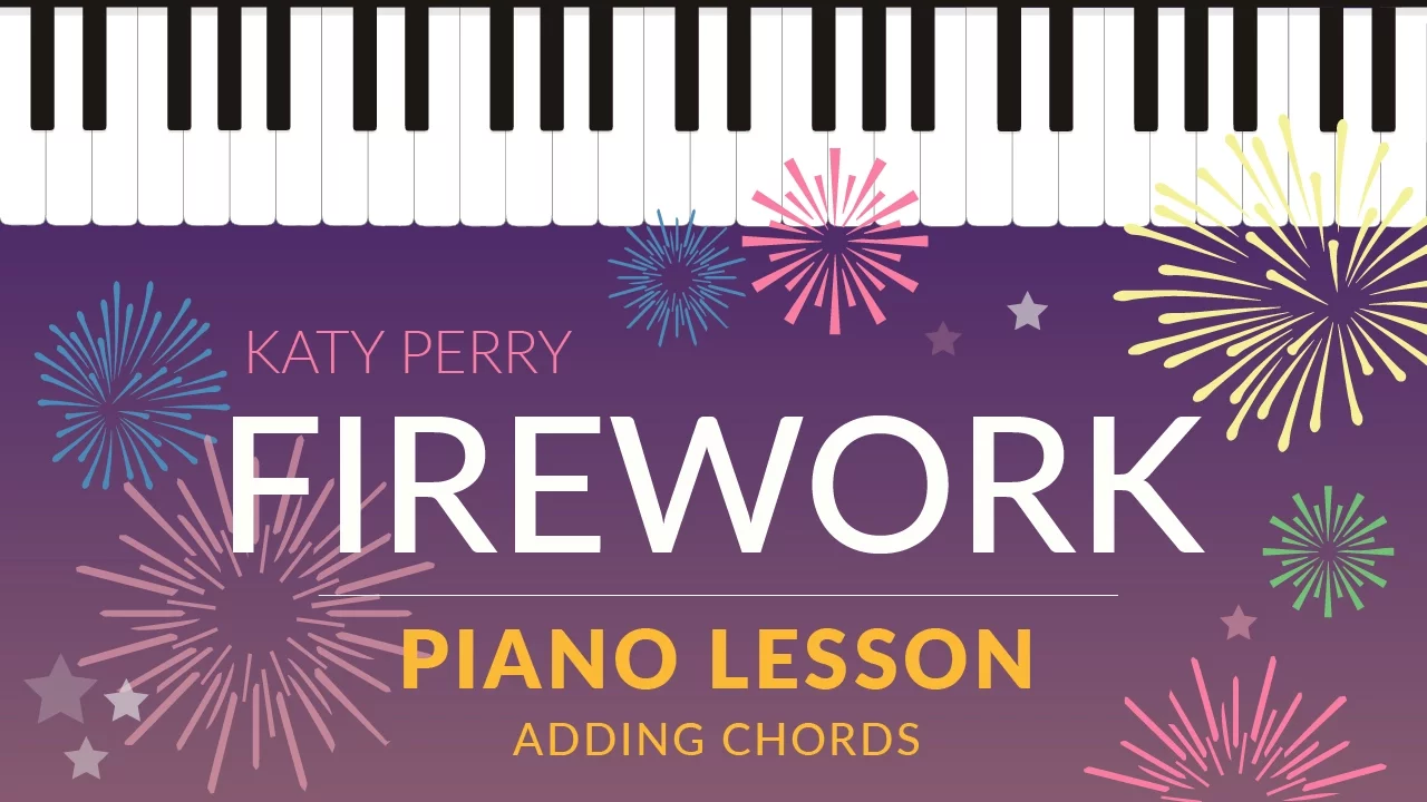 Firework (Adding chords)