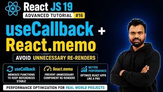 React JS 19 Advanced Tutorial useCallback hook React memo Avoid Child Rerender