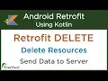 Retrofit DELETE Request Remove Resource in server Android Retrofit in Kotlin 4
