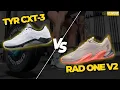RAD One V2 vs TYR CXT 3 Trainer Who You Got