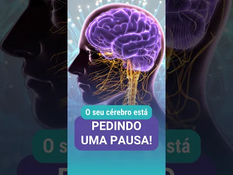 SERÁ QUE O SEU CÉREBRO NÃO ESTÁ TE PEDINDO UMA PAUSA? 🧠⏸️