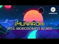 Download Lagu Dj Terbaru!![Munaroh] Ipul Mokodompis Remix new