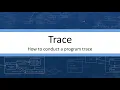 Trace - How to perform a program trace