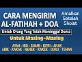 Download Lagu CARA MENGIRIM AL-FATIHAH DAN DOA Untuk Orang Tua, Keluarga \u0026 Saudara - Ust. Mahmud Asy-Syafrowi