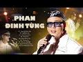 Download Lagu Phan Đinh Tùng - Bầu Trời Kỷ Niệm Của Thế Hệ 8x 9x - Liên khúc \