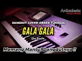 Lagu GALA GALA - Dangdut  Cover Orgen Tunggal Paling Wenak Masse Voc Erwin #4