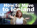 HOW TO MOVE TO ICELAND A GUIDE How to Get Visas Jobs Housing and Integration Tips