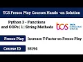 Python 3 - Functions and OOPs 1 String Methods FrescoPlay Course Solution Course ID 55194