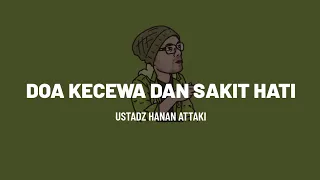 Download USTADZ HANAN ATTAKI - KECEWA DAN SAKIT HATI MP3