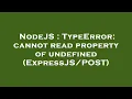NodeJS TypeError cannot read property of undefined