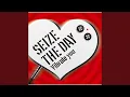 Download Lagu seize the day