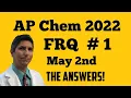 AP Chemistry 2022 FRQ Free-Response Question - Solution