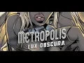 Lagu Metropolis Lux Obscura Gameplay