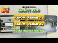 Download Lagu CARA GANTI LCD XIAOMI REDMI A1 / REDMI A2 AMAN DAN RAPI || REDMI A1 DISPLAY CHANGE