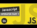 MATERI JAVASCRIPT - OPERATOR PART 1
