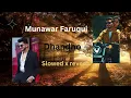 Dhandho song | slowed x reverb  | Munawar x Spectra