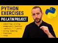 Python Exercise Beginner Level Pig Latin Program in Python With Challenges Application
