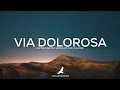 Download Lagu VIA DOLOROSA // SOAKING WORSHIP // 4 HOURS INSTRUMENTAL