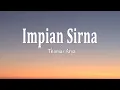 Lagu Thomas Arya - Impian Sirna (Lirik Lagu)