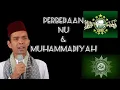 Download Lagu USTADZ ABDUL SOMAD - PERBEDAAN NU DAN MUHAMMADIYAH