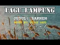 LAGU LAMPUNG - SAKHEH (Acoustic Gitar) | Cover By: Kiyay Daul