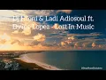 Download Lagu Dj Hloni \u0026 Ladi Adiosoul ft. Dvine Lopez - Lost In Music (Original Mix)