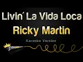 Download Lagu Ricky Martin - Livin' La Vida Loca (Karaoke Version)