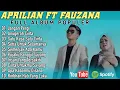 Download Lagu 𝗔𝗣𝗥𝗜𝗟𝗜𝗔𝗡 𝗳𝘁 𝗙𝗔𝗨𝗭𝗔𝗡𝗔 𝗙𝗨𝗟𝗟 𝗔𝗟𝗕𝗨𝗠  𝗣𝗢𝗣𝗨𝗟𝗘𝗥 | 𝗝𝗔𝗡𝗚𝗔𝗡 𝗣𝗘𝗥𝗚𝗜 | 𝗔𝗡𝗨𝗚𝗘𝗥𝗔𝗛 𝗖𝗜𝗡𝗧𝗔 | 𝗣𝗢𝗣 𝗠𝗘𝗟𝗔𝗬𝗨 𝗧𝗘𝗥𝗕𝗔𝗥𝗨 𝟮𝟬𝟮𝟱