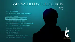Sad Arabic Nasheeds Collection Volume 2 No Music Nasheeds 