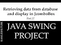 17 - Retrieving data from database and display in JcomboBox